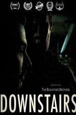Watch Downstairs Myflixer