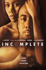Watch Incomplete Myflixer