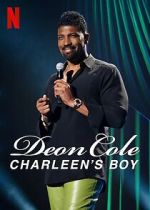 Watch Deon Cole: Charleen\'s Boy (TV Special 2022) Myflixer