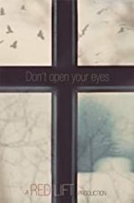 Watch Don\'t Open Your Eyes Myflixer