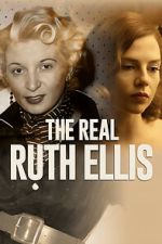 Watch The Real Ruth Ellis Myflixer