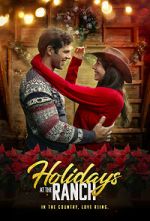 Watch Holidays at the Ranch Myflixer