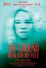 Watch The Ground Beneath My Feet Myflixer