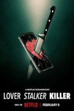 Watch Lover, Stalker, Killer Myflixer