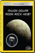Watch National Geographic - Million Dollar Moon Rock Heist Myflixer