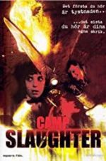 Watch Camp Slaughter Myflixer