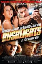 Watch Rushlights Myflixer