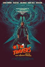 Watch Tim Travers & the Time Travelers Paradox Myflixer
