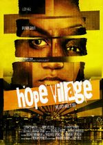 Watch Hope Village Myflixer