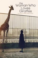 Watch The Woman Who Loves Giraffes Myflixer