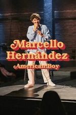 Watch Marcello Hernández: American Boy Myflixer