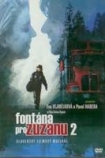 Watch Fontana pre Zuzanu 2 Myflixer