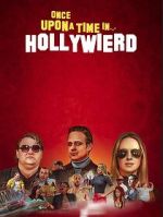 Watch Once Upon a Time in... Hollywierd Myflixer