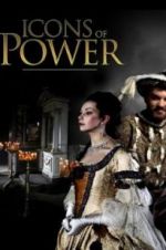 Watch Icons of Power Myflixer