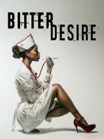 Watch Bitter Desire Myflixer