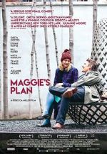 Watch Maggie\'s Plan Myflixer