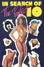 Watch In Search of… the Perfect "10" Myflixer