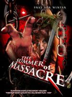 Watch The Summer of Massacre Myflixer