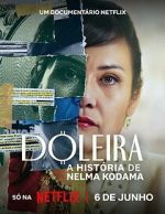 Watch Nelma Kodama: The Queen of Dirty Money Myflixer