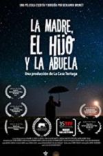 Watch The Mother the Son and the Grandmother Myflixer