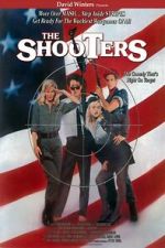 Watch The Shooters Myflixer
