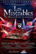 Watch Les Miserables 25th Anniversary Concert Myflixer