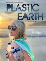 Watch Plastic Earth Myflixer