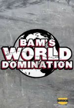Watch Bam\'s World Domination (TV Special 2010) Myflixer