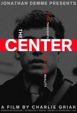 Watch The Center Myflixer