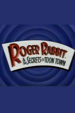 Watch Roger Rabbit and the Secrets of Toon Town Myflixer