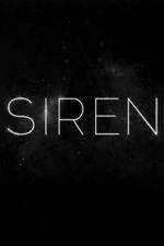 Watch Siren Myflixer