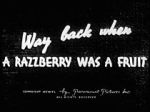 Watch Way Back When a Razzberry Was a Fruit Myflixer