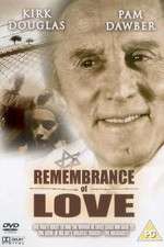 Watch Remembrance of Love Myflixer