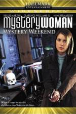 Watch Mystery Woman Mystery Weekend Myflixer