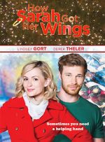 Watch How Sarah Got Her Wings Myflixer