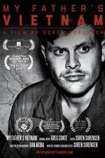 Watch My Fathers Vietnam Myflixer