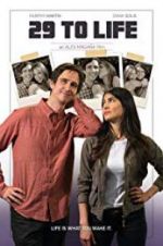 Watch 29 to Life Myflixer