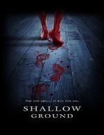 Watch Shallow Ground Myflixer