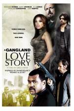 Watch A Gang Land Love Story Myflixer