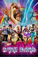 Watch Dyke Hard Myflixer