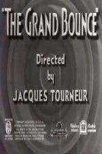 Watch The Grand Bounce Myflixer