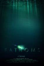 Watch Fathoms Myflixer