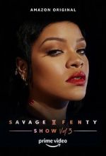 Watch Savage x Fenty Show Vol. 3 (TV Special 2021) Myflixer