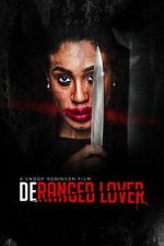 Watch Deranged Lover Myflixer