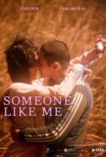 Watch Someone Like Me Myflixer