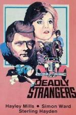 Watch Deadly Strangers Myflixer