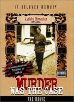 Watch Murder Was the Case: The Movie Myflixer
