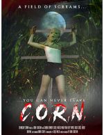 Watch C.O.R.N. Myflixer