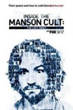 Watch Inside the Manson Cult: The Lost Tapes Myflixer