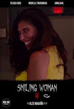 Watch Smiling Woman 4 (Short 2021) Myflixer